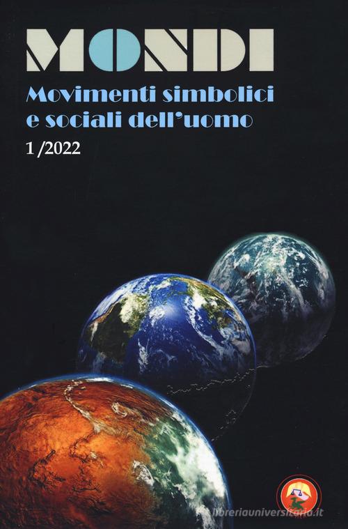 Mondi. Movimenti simbolici e sociali dell'uomo (2022) vol.1 edito da Tipheret