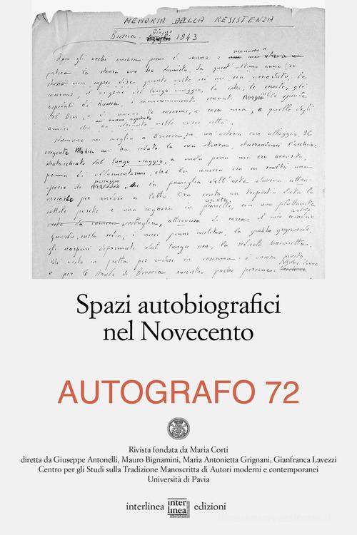 Autografo (2024) vol. 72 edito da Interlinea