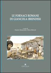 Le fornaci romane di Giancola (Brindisi) edito da Edipuglia