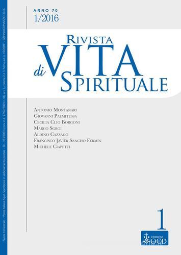Rivista di vita spirituale (2016) vol.1 edito da OCD