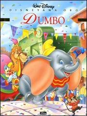 Dumbo edito da Walt Disney Company Italia