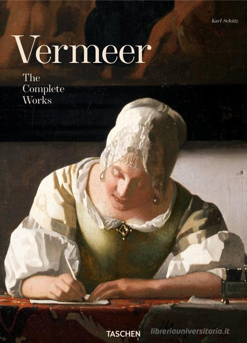 Johannes Vermeer. Complete paintings. Ediz. illustrata di Karl Schütz edito da Taschen