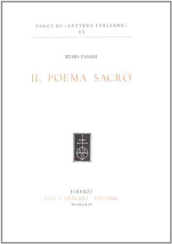 Il poema sacro di Remo Fasani edito da Olschki