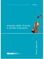 Scienza delle finanze e diritto tributario. Con modulistica 2007. Per le Scuole superiori di Rosa Maria Vinci Orlando edito da Tramontana