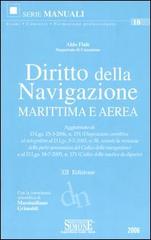 Diritto della navigazione marittima e aerea di Aldo Fiale edito da Edizioni Giuridiche Simone