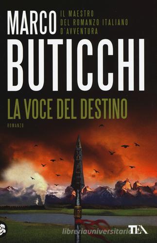 La voce del destino di Marco Buticchi edito da TEA