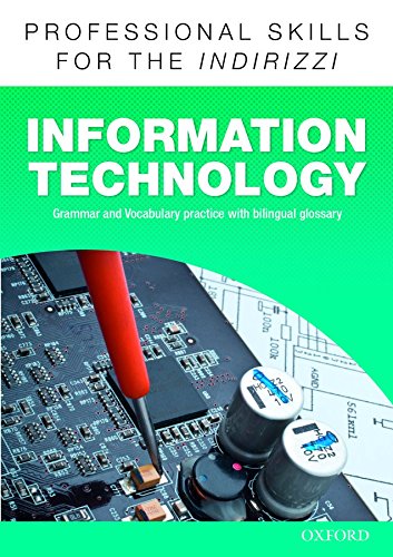 Oxford professional skills. Info technology. Per le Scuole superiori. Con espansione online edito da Oxford University Press