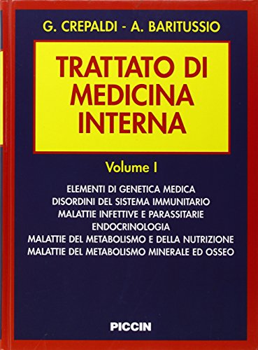 Trattato di medicina interna di Gaetano Crepaldi, Aldo Baritussio edito da Piccin-Nuova Libraria