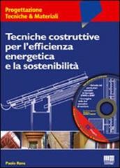 Tecniche costruttive per l'efficienza energetica e la sostenibilità di Paolo Rava edito da Maggioli Editore