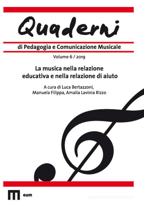 Quaderni di pedagogia e comunicazione musicale (2019) vol.6 edito da eum