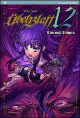 Übelblatt vol.12 di Etorouji Shiono edito da Edizioni BD