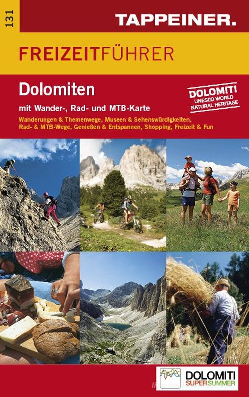 Carta e guida per il tempo libero Dolomiti. Carta topografica 1:70.000. Con guida. Ediz. tedesca edito da Tappeiner