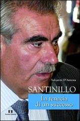 Santinillo. La tenacia di un successo di Salvatore D'Antona edito da Demian Edizioni