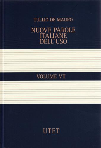 Grande dizionario italiano dell'uso. Ediz. blu. Con CD-ROM vol.7 di Tullio De Mauro edito da UTET