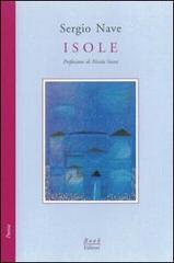 Isole di Sergio Nave edito da Book Editore