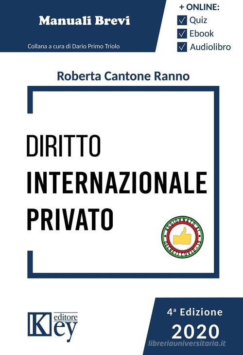 Diritto internazionale privato di Roberta Cantone Ranno edito da Key Editore