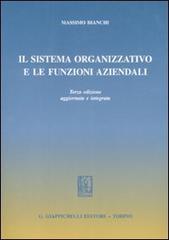 Il sistema organizzativo e le funzioni aziendali di Massimo Bianchi edito da Giappichelli