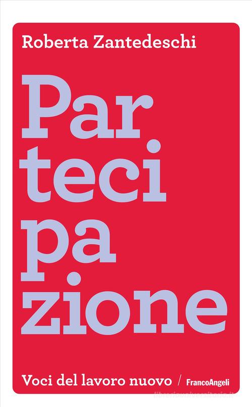Partecipazione di Roberta Zantedeschi edito da Franco Angeli