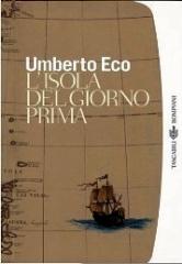 L' isola del giorno prima di Umberto Eco edito da Bompiani