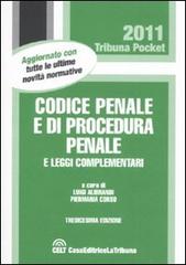 Codice penale e di procedura penale e leggi complementari edito da La Tribuna