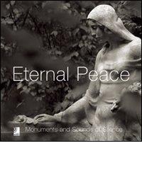 Eternal peace. Con 4 CD Audio edito da Edel Italy