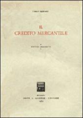 Il credito mercantile di Carlo Merlani edito da Giuffrè