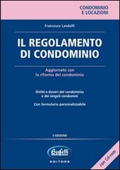 Il regolamento di condominio. Con CD-ROM di Francesco Landolfi edito da Buffetti