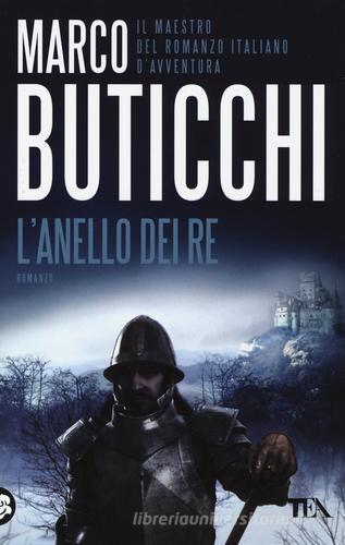 L' anello dei re di Marco Buticchi edito da TEA