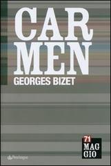 Carmen di Georges Bizet edito da Pendragon