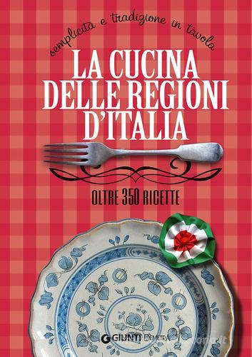 La cucina delle regioni d'Italia di Elisabetta Piazzesi edito da Demetra