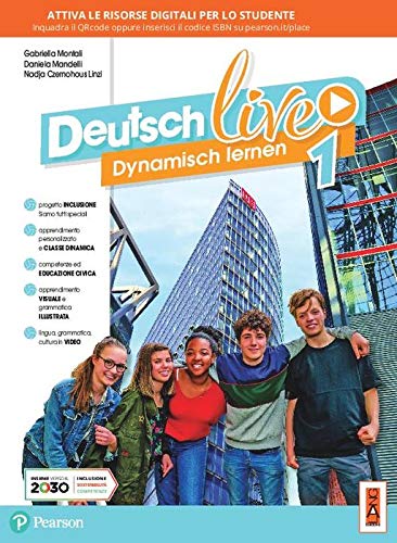 Deutsch live. Dynamisch lernen. Per la Scuola media. Con e-book. Con espansione online vol. 1 di Gabriella Montali, Daniela Mandelli, Nadja Czernohous Linzi edito da Lang