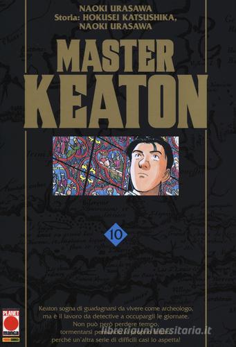 Master Keaton vol.10 di Naoki Urasawa, Hokusei Katsushika, Takashi Nagasaki edito da Panini Comics