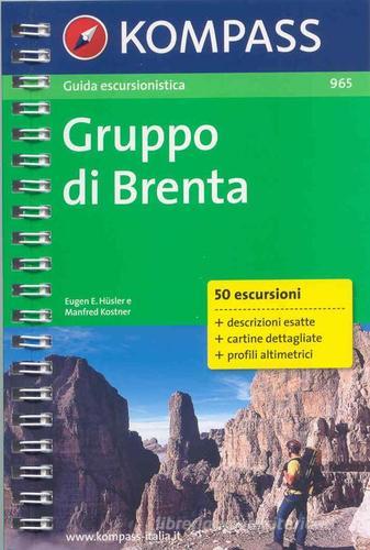 Guida turistica n. 965. Italia. Gruppo di Brenta di Eugen E. Hüsler edito da Kompass