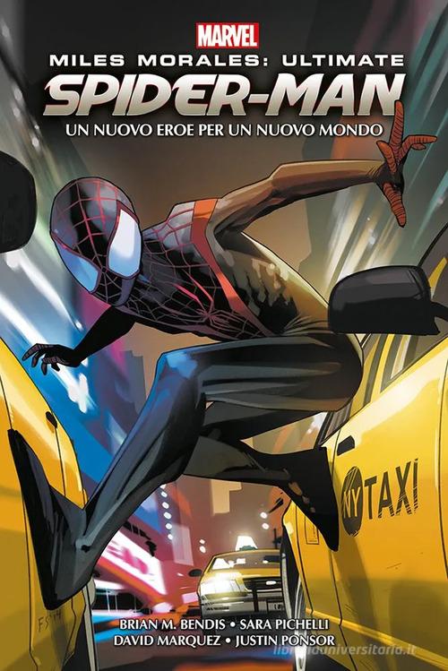 Miles Morales: ultimate Spider-Man. Un nuovo eroe per un nuovo mondo. Marvel omnibus edito da Panini Comics