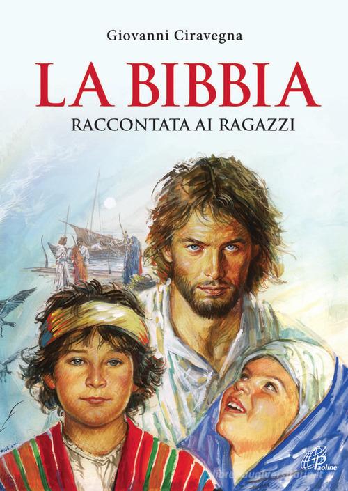 La Bibbia narrata ai bambini. Con CD Audio