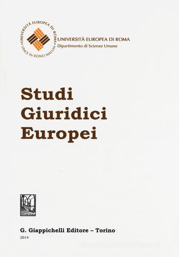 Studi giuridici europei 2014 edito da Giappichelli