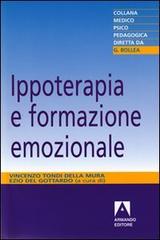 Ippoterapia e formazione emozionale edito da Armando Editore