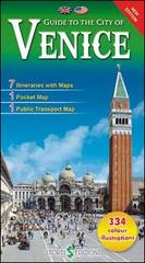 Guida alla città di Venezia. Ediz. inglese edito da Storti