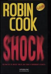 Shock di Robin Cook edito da Sperling & Kupfer