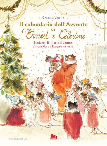 Il calendario dell'Avvento di Ernest e Celestine di Fanny Husson-Ollagnier edito da Gallucci