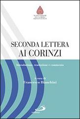 Seconda lettera ai Corinzi. Introduzione, traduzione e commento edito da San Paolo Edizioni