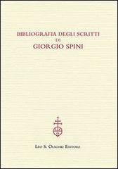 Bibliografia degli scritti di Giorgio Spini edito da Olschki