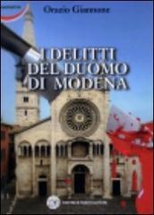 I delitti del duomo di Modena di Orazio Giannone edito da Nuovi Autori
