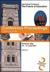 Conference proceedings. International Conference the future of education (Florence, 16-17 june 2011) vol.2 edito da Simonelli