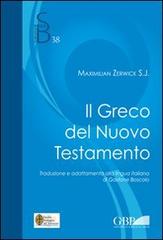 Il greco nel Nuovo Testamento di Max Zerwick edito da Pontificio Istituto Biblico