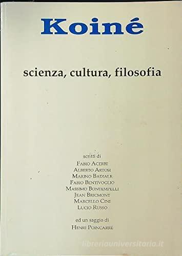 Scienza, cultura, filosofia di Massimo Bontempelli, Lucio Russo, Marino Badiale edito da CRT