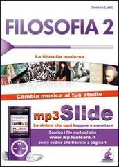 Filosofia. Riassunto da leggere e ascoltare. Con file MP3 vol.2 di Serena Lietti edito da Unicorn