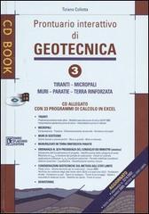 Prontuario interattivo di geotecnica. Con CD-ROM vol.3 di Tiziano Collotta edito da Flaccovio Dario