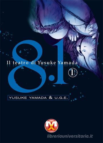 8.1. Il teatro di Yusuke Yamada vol.1 di Yusuke Yamada edito da Magic Press
