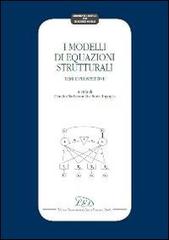 I modelli di equazioni strutturali. Temi e prospettive edito da LED Edizioni Universitarie
